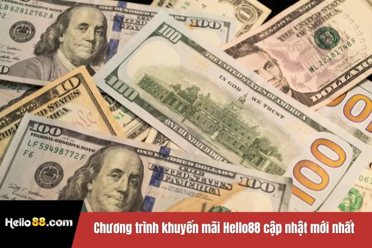 Chương trình khuyến mãi Hello88 cập nhật mới nhất